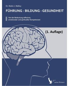 Führung - Bildung - Gesundheit (1. Auflage)