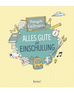 Alles Gute zur Einschulung