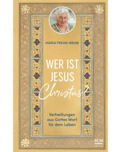 Wer ist Jesus Christus?