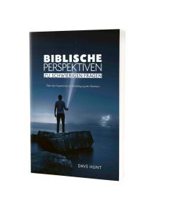 Biblische Perspektiven zu schwierigen Fragen