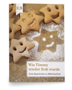 Wie Timmy wieder froh wurde