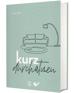 kurz durchatmen