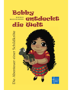 Bobby entdeckt die Welt