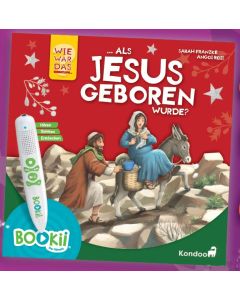 Wie war das eigentlich ...  als Jesus geboren wurde?