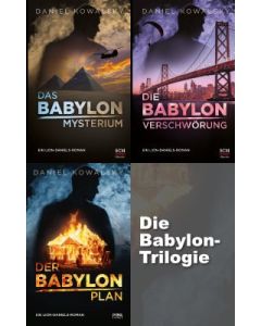 Daniel Kowalsky - Die Babylon-Trilogie