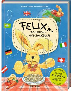 Mit Felix auf kulinarischer Weltreise!