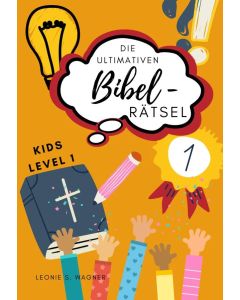 Die ultimativen Bibel Rätsel - Kids Level 1