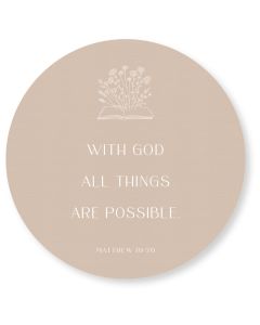 Wandschmuckbild 'With God all things are possible Matthew 19:26