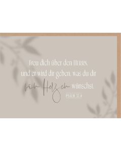 Faltkarte 'Freue dich über den HERRN, und er wird dir geben, was du dir von Herzen wünschst. Psalm 37,4'