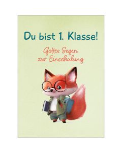 Postkarte Schulanfang 4 Ex. 'Du bist 1. Klasse!'