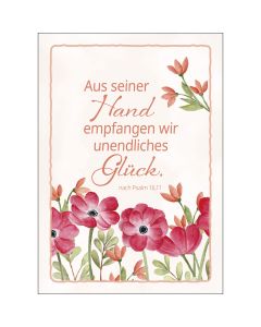 Postkarte 'Aus seiner Hand empfangen wir unendliches Glück.' 4 Ex.