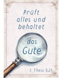 Poster A2 'Prüft alles und behaltet das Gute.'